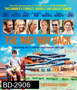 The Way Way Back (2013) ปิดเทอมนั้นไม่มีวันลืม