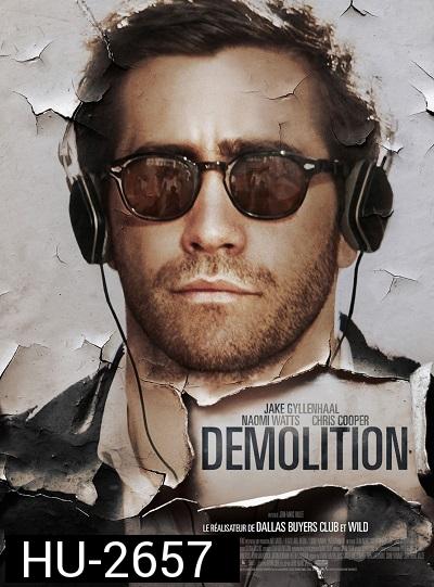 Demolition