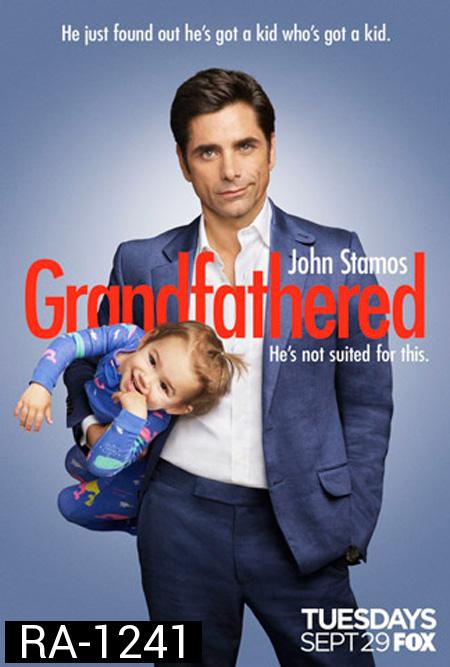 Grandfathered Season 1 คุณปู่จอมซ่า ปี 1 ( 22 ตอนจบ )