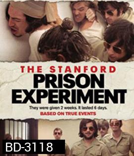 The Stanford Prison Experiment (2015) สแตนฟอร์ด คุกนรกจำลอง