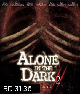 Alone in the Dark 2 (2008) กองทัพมืดมฤตยูเงียบ ภาค 2