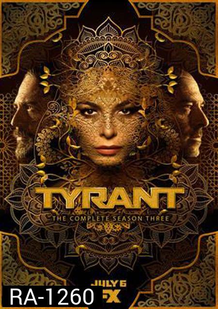 Tyrant Season 3 ( 10 ตอนจบ )