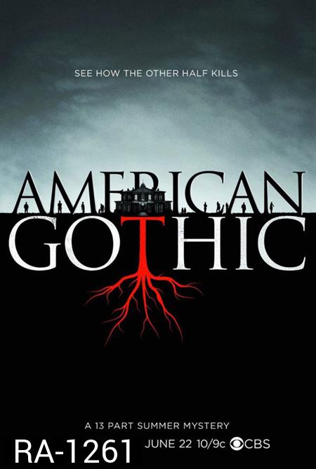 American Gothic ( 13 ตอนจบ )