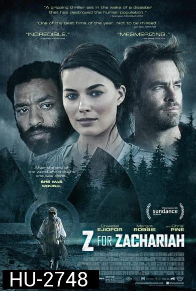 Z for Zachariah  โลกเหงา เราสามคน