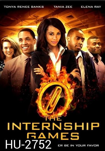 The Internship Games  เกมล่าเกม