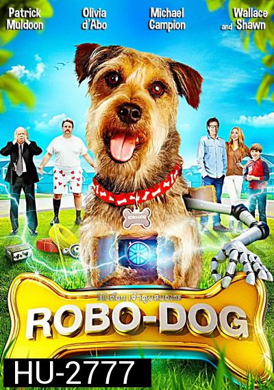 Robo-Dog  โรโบด็อก เจ้าตูบสมองกล