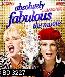 Absolutely Fabulous: The Movie (2016) เว่อร์สุด มนุษย์ป้า!