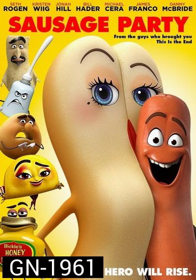 SAUSAGE PARTY ปาร์ตี้ไส้กรอก