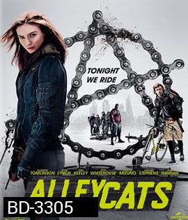 Alleycats (2016) ปั่นชนนรก (Master)