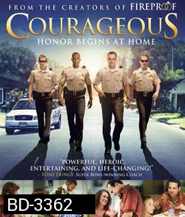 Courageous (2011) ยอดวีระชนหัวใจผู้พิทักษ์