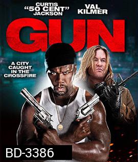 Gun (2010) เหนี่ยวไกให้เมืองเดือด