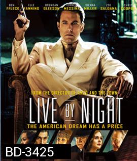 Live By Night (2016) ลีฟ บาย ไนท์ (Master)