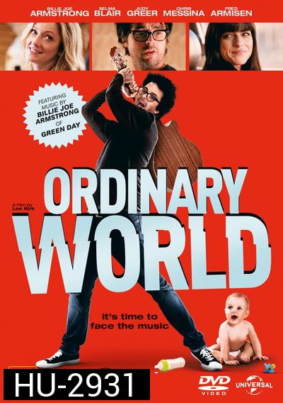 Ordinary World ร็อกให้พังค์ พังให้สุด