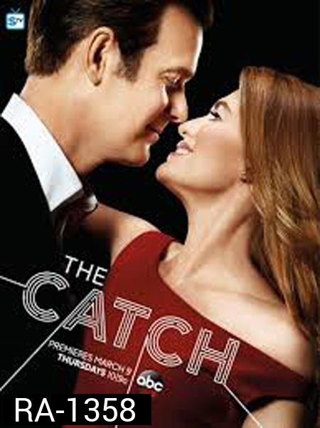 The Catch Season 2  18 มงกุฎสะดุดรัก ปี 2 ( 10 ตอนจบ ) แผ่นที่ 2  ไม่มีตอนที่ 9 (มีตอน 10 มาซ้ำ 2 ตอน)