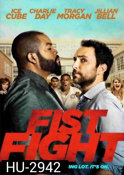 Fist Fight ครูดุดวลเดือด