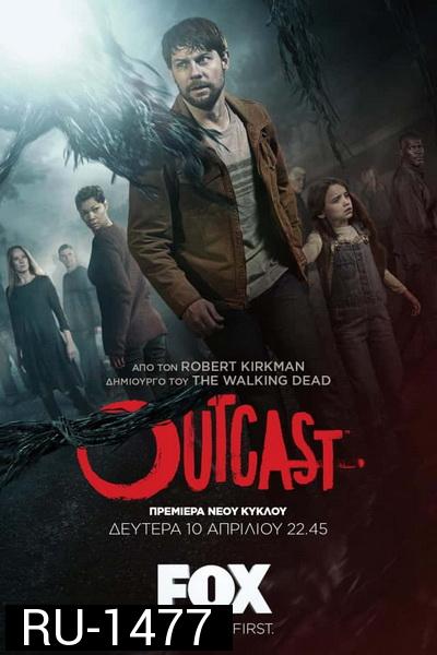 Outcast Season 2 ( 10 ตอนจบ )