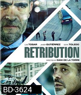 Retribution (2016) พลิกเส้นตาย