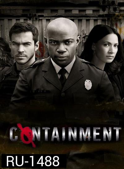 Containment Season 1( EP1-13 จบ )