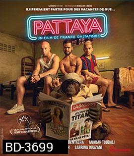 Pattaya (2016) พัทยา อะฮ่า อะฮ่า