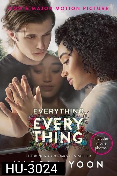 Everything Everything (2017) ทุกสิ่ง ทุก ๆ สิ่ง คือเธอ