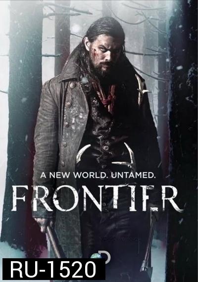 Frontier Season 1  ( ตอนที่ 1-6 จบ )