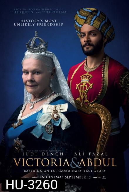 Victoria and Abdul (2017) ราชินีและคนสนิท