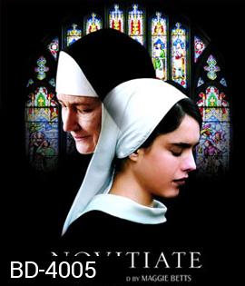 Novitiate (2017) เพียง..ศรัทธา