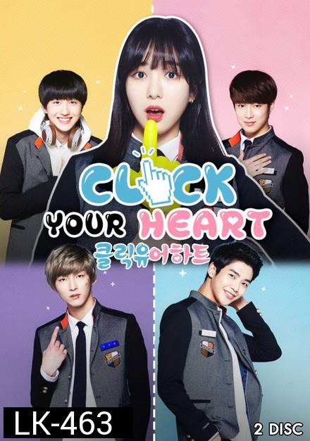 Click Your Heart ( 7 ตอนจบ )