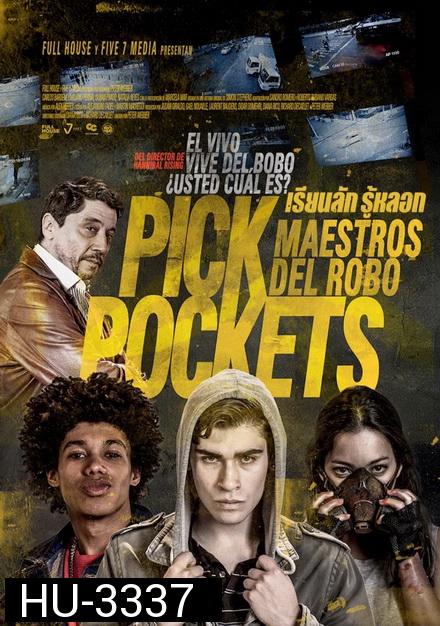 PICKPOCKETS (2018) เรียนลัก รู้หลอก