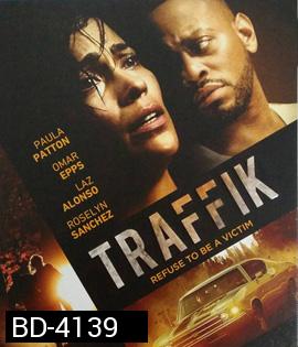 Traffik (2018) อำนาจอิทธิพลมืด (กดเลือก Subtitle ที่หน้าเมนู, นาทีที่ 16.30- 17.35 ต้องกดข้าม)