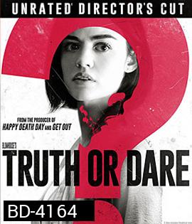 Truth or Dare (2018) จริงหรือกล้า...เกมสยองท้าตาย