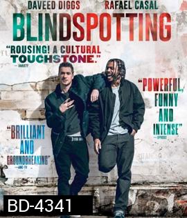 Blindspotting (2018) ที่นี่ ประเทศไหน