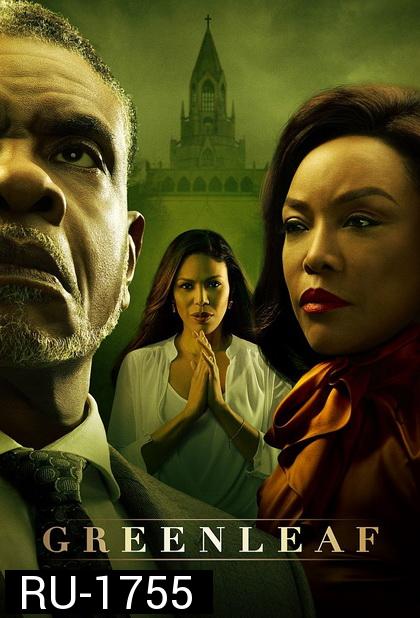 Greenleaf Completed Season 3  ( 13 ตอนจบ )