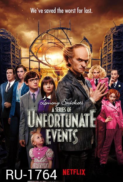 A Series of Unfortunate Events Season 3 อยากให้เรื่องนี้ไม่มีโชคร้าย ปี 3 ( 7 ตอนจบ )