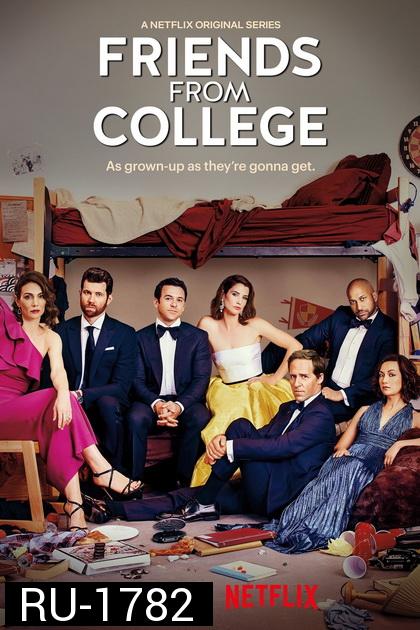 Friends From College Season 2  ( 8 ตอนจบ )