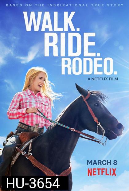 Walk Ride Rodeo (2019) ก้าวต่อไป หัวใจขอฮึดสู้