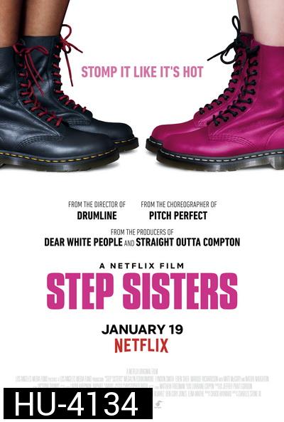 Step Sisters (2018) พี่น้องพ้องจังหวะ