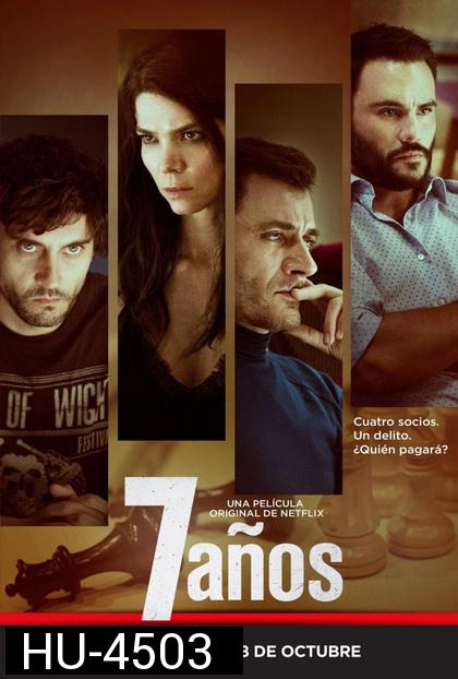 7 anos (2016)