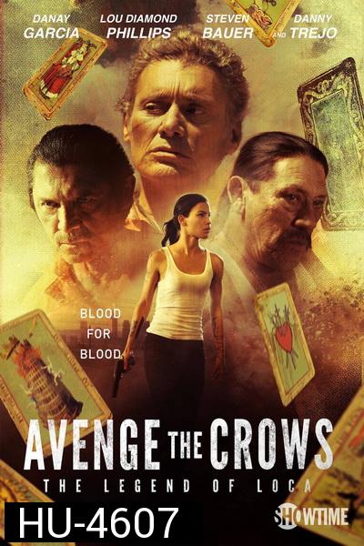 Avenge the Crows (2017)