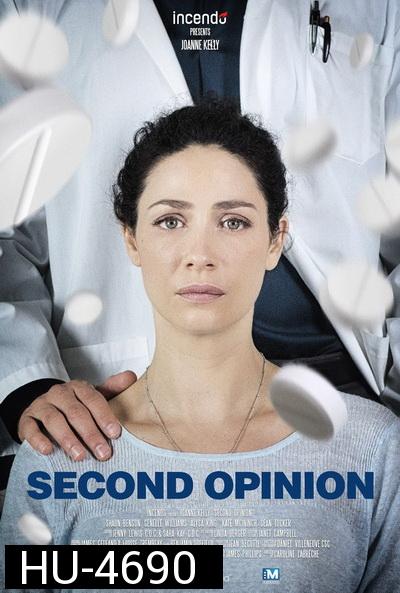 Second Opinion (2018) ความคิดเห็นที่สอง