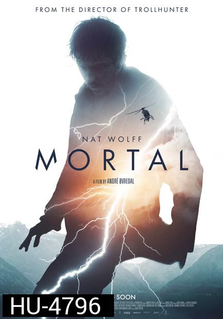 Mortal (2020)  ปริศนาพลังเหนือมนุษย์