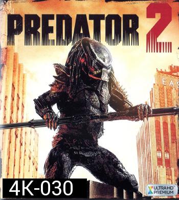 4K - Predator 2 (1990) - แผ่นหนัง 4K UHD