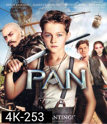 4K - Pan (2015) ปีเตอร์ แพน - แผ่นหนัง 4K UHD