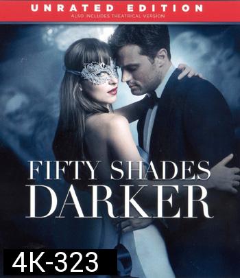 4K - Fifty Shades Darker (2017) ฟิฟตี้เชดส์ ดาร์กเกอร์  - แผ่นหนัง 4K UHD