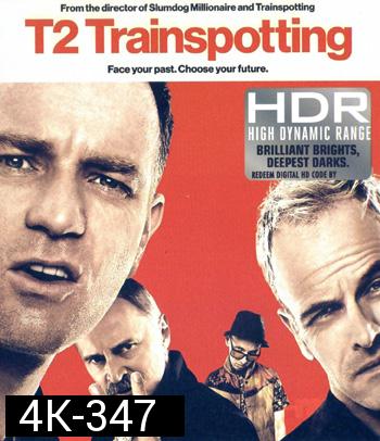 4K - T2 Trainspotting (2017) - แผ่นหนัง 4K UHD