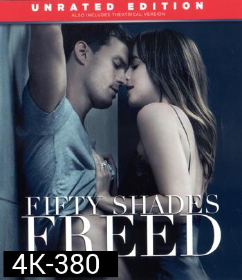 4K - Fifty Shades Freed (2018)  ฟิฟตี้ เชดส์ ฟรีด - แผ่นหนัง 4K UHD