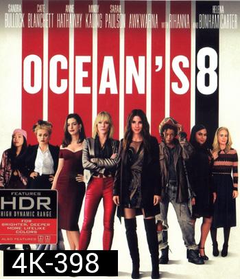 4K - Ocean's Eight (2018) - แผ่นหนัง 4K UHD