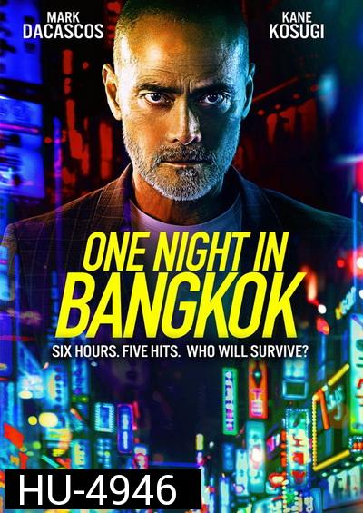 One Night in Bangkok (2020)