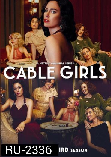 Cable Girls Season 3