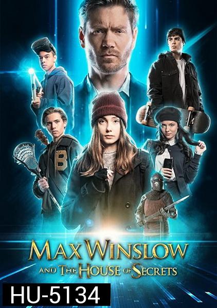 Max Winslow and the House of Secrets (2019)